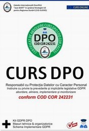 Curs GDPR formare DPO conform cod COR 242231 + Kit pt DPO + Schema Implementare GDPR conform prevederilor Regulamentul EU 679/2016 si Legea 190/2018